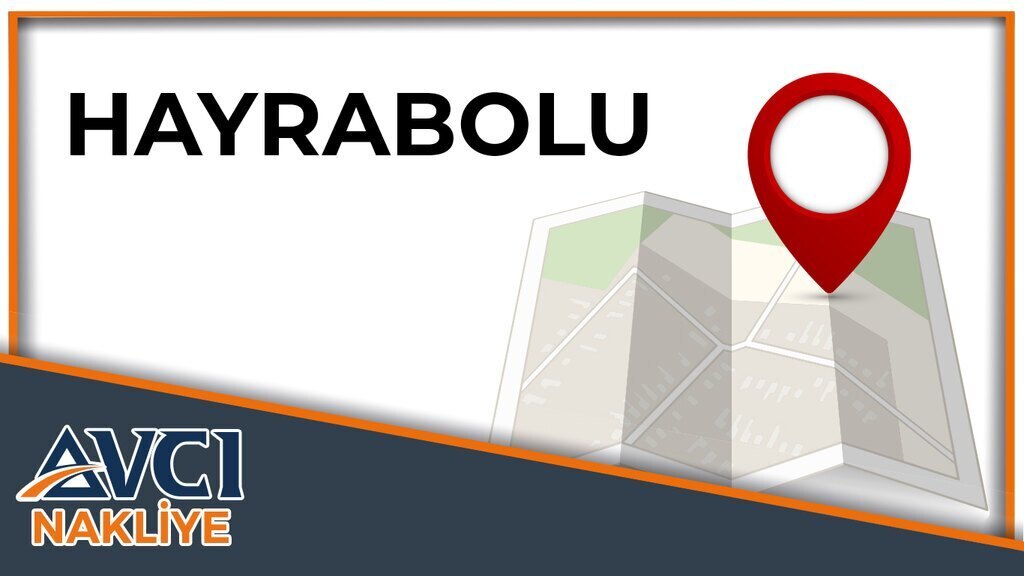 Hayrabolu Avcı Nakliye